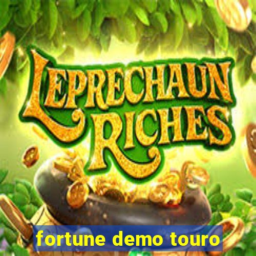 fortune demo touro